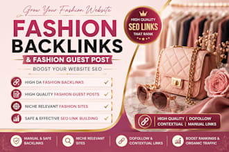 build powerful fashion backlinks and fashion guest post