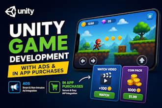 develop a unity mobile game with ads and in app purchases