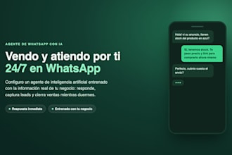creo un agente de whatsapp con ia para vender y atender clientes