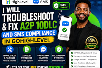 troubleshoot and fix a2p 10dlc and SMS compliance in gohighlevel