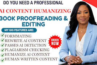 humanize ai content, rewrite ai text, edit books and proofread