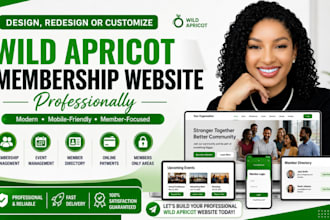 design, redesign or customize wild apricot membership website professionally