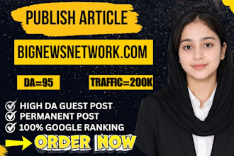 write and publish article on bignewsnetwork,com,premium guest post