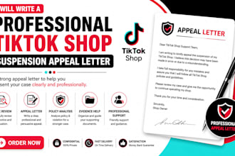 write a professional tiktok shop suspension appeal letter tiktok reinstatement