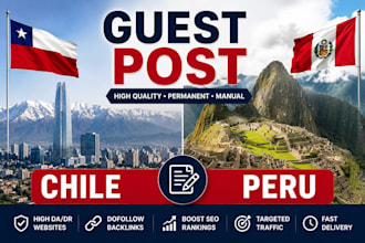 high quality chile and peru guest posting  websites  backlinks