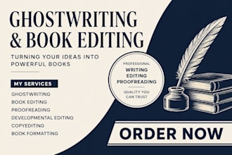 ghostwrite, edit and proofread your book or ebook