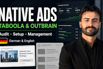 manage and optimize taboola, outbrain native ads campaigns