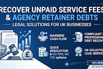 recover unpaid service fees agency retainer debts using uk law as a UK solicitor