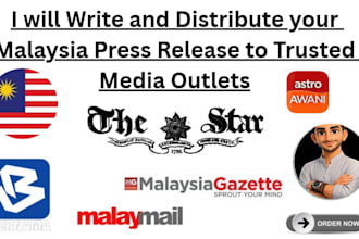 write and distribute your malaysia press release to trusted media outlets