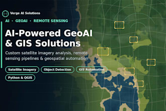 build ai geoai gis solutions for satellite imagery, gis and remote sensing data