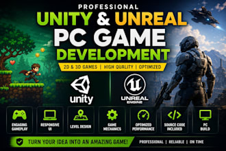 develop your PC game in unity or unreal engine