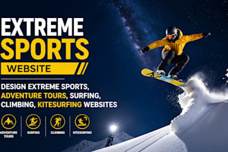 design extreme sports, adventure tours, surfing, climbing, kitesurfing websites