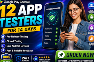 provide 12 testers or 20 testers for google play closed testing with guides
