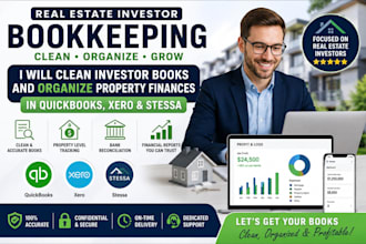 clean investor books and organize property finances in quickbooks, xero, stessa