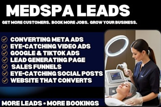 generate converting medspa leads via meta and google ads medspa video ads
