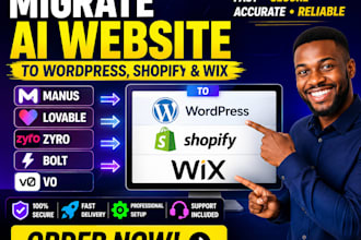 migrate manus base44 lovable zyro bolt v0 ai website app to wordpress shopify