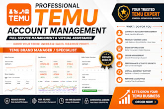 be your temu account manager and ecommerce virtual assistant