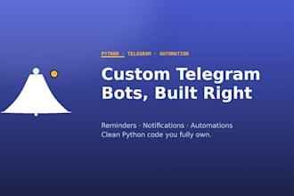 build a custom telegram bot for reminders and automation