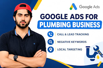 run google ads ppc campaign for local plumbers