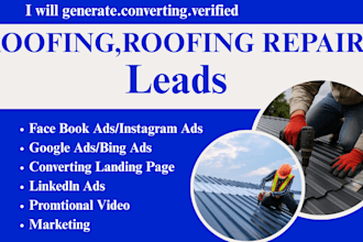 generate roofing leads, roof repair facebook ads, roof repair google ads