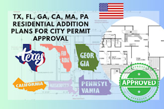 tx, fl, ga, ca, ma, pa residential addition plans for city permit approval