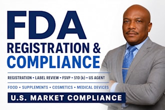 handle fda compliance, fda registration, US agent service, label review and fsvp