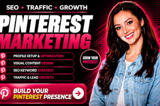 be your pinterest marketing manager for SEO, traffic and growth