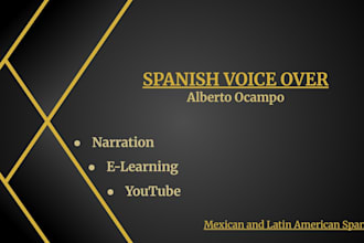 record a clear and natural spanish voice over