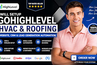 build gohighlevel hvac website ghl roofing CRM lead generation automation