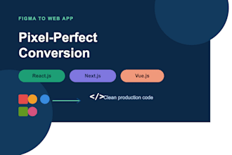convert figma to web app using reactjs, nextjs or vuejs