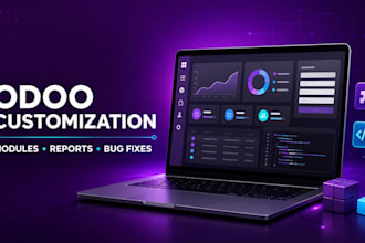 develop and customize odoo modules, reports and bug fixing
