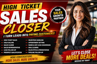 be sales closer high ticket sales sales representative cold calling sales person