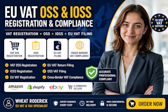 handle vat oss ioss registration, eu vat filing and compliance
