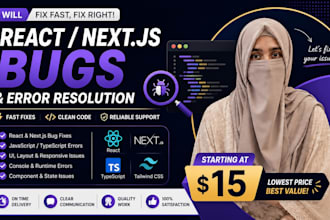 fix react nextjs bugs errors and frontend issues