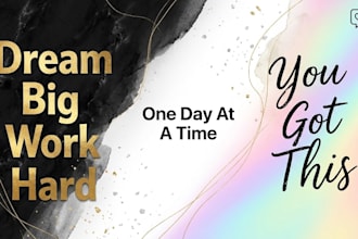 design inspirational quote graphics for instagram, tiktok and facebook