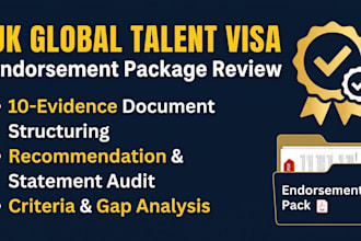 review, organize, and structure your UK global talent visa endorsement package