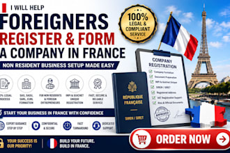help foreigner register and form a company in france non resident business setup