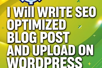 write SEO optimized blog post and upload to wordpress