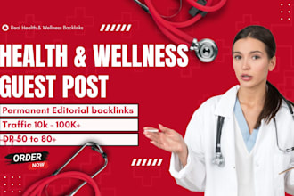 health guest post with dofollow backlinks on editorial wellness blogs