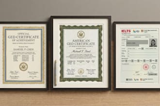 design a professional ged certificate or transcript, ielts certificate