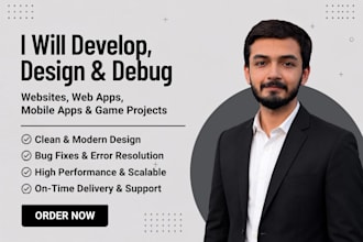develop, design and debug websites, web apps, mobile apps and game projects