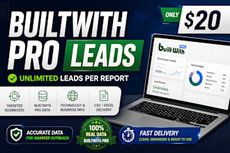 provide valid unlimited leads per report from builtwith pro for just 20 dollars