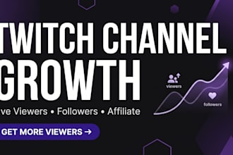 do twitch promotion, twitch affiliate, live viewers, twitch channel growth