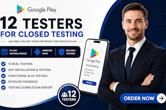 provide 12 testers for google play closed testing and android app testing