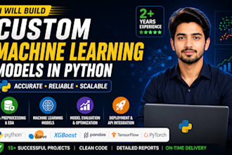 build machine learning, deep learning, and neural network models and projects