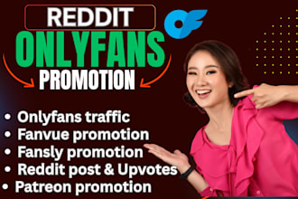 organic reddit post for onlyfans fansly fanvue nsfw followers patreon promotion
