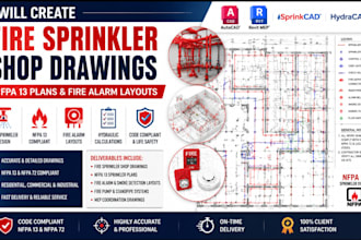 create fire sprinkler shop drawings, nfpa 13 plans and fire alarm layouts