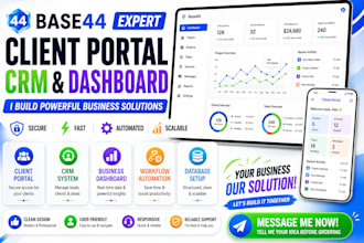 build and fix a base44 client portal, CRM, dashboard or business system