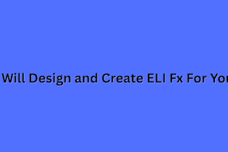 design and create  eli fx for you