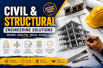 prepare civil and structural engineering plans for construction